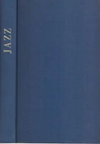 Jazz.- Duke Ellington, Anthony Braxton, Ella Fitzgerald, Herbie Hancock, Cab Calloway. Eddie Miller, dextor Gordon u.v.a: Jazz  / Jazz Podium [Eine frei zusammengestellte Sammlung von Artikeln zum Thema Jazz]. 