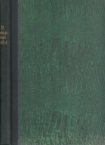 St. Hedwigsblatt.  Bischöfliches Ordinariat, Berlin (Hrsg.): St. Hedwigsblatt   Jahrgang 1954 komplett mit den Ausgaben 1   52 aus dem Zeitraum 3.. 