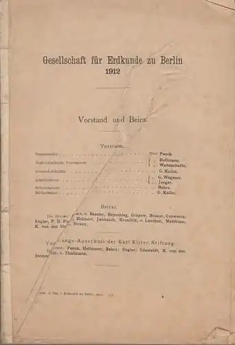 Zeitschrift der Gesellschaft für Erdkunde zu Berlin. - Georg Kollm (Hrsg.): Zeitschrift der Gesellschaft für Erdkunde zu Berlin. Verzeichnis der Mitglieder 1912. 