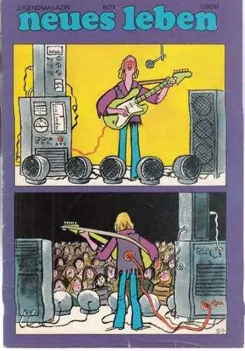 neues leben Jugendmagazin.- Roland Wunderlich, Wolfgang Kögler u.a. (Red.): neues leben - Jugendmagazin. Ausgabe 8 / 1973. 