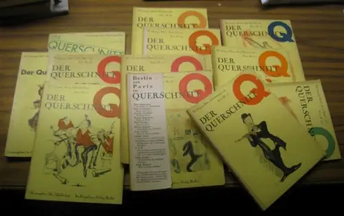 Querschnitt, Der. - Wedderkop, H. v. (Hrsg.) - Wittner, Victor (Red.) - George Grosz, Charlie Chaplin, Anton Kuh, Maria Piper, Graf Hermann Keyserling, Robert Musil, Werner Hegemann, Massimo Bontempelli, Klaus Mann, Franz Werfel, Heinrich Heine, Rudolf Gr