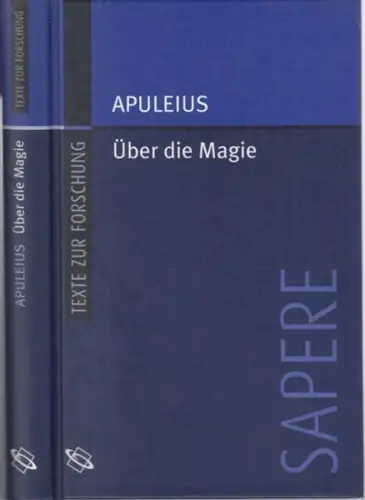 Apuleius.   eingeleitet, übersetzt und mit interpretierenden Essays versehen von Jürgen Hammerstaedt, Peter Habermehl, Francesca Lamberti, Adolf M. Ritter und Peter Schenk: Apuleius. De.. 