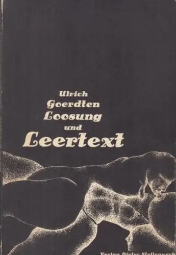 Goerdten, Ulrich. - illustriert von Udo Poppitz: Loosung und Leertext. Mit fünf Zeichnungen von Udo Poppitz. - von beiden Künstlern signiert !. 