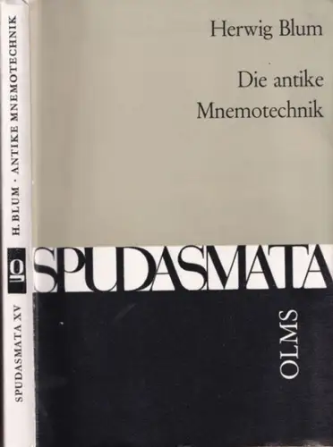 Blum, Herwig - Hildebrecht Hommel, Ernst Zinn (Hrsg.): Die antike Mnemotechnik (= Spudasmata - Studien zur Klassischen Philologie und ihren Grenzgebieten Band XV. 