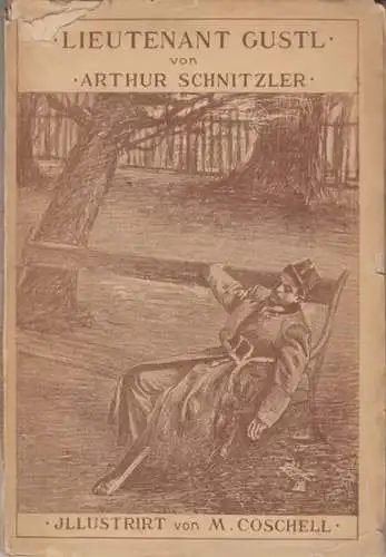 Coschell, M. (ill.). - Arthur Schnitzler: Lieutenant Gustl. Illustriert von M. Coschell. 