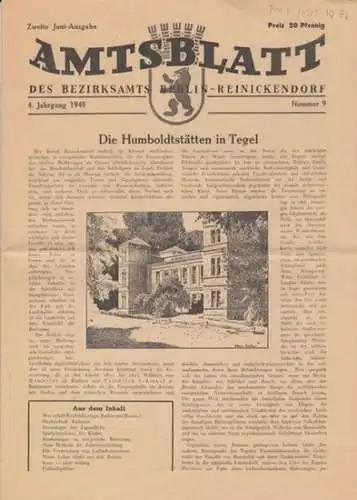 Berlin-Reinickendorf. - herausgegeben vom Bezirksbürgermeister. - Red.: Manfred Omankowsky: Amtsblatt des Bezirksamts Berlin-Reinickendorf. 4. Jahrgang 1948, Nummer 9, zweite Juni-Ausgabe. 