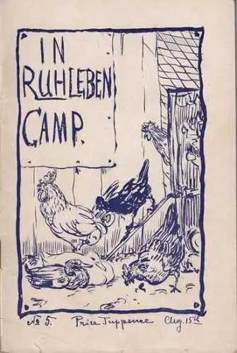 Ruhleben Berlin: In Ruhleben Camp. No. 5, August 15th, 1915. 