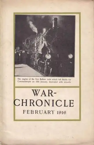 War-Chronicle. - M. Berg (publ.): War-Chronicle. February 1916. 