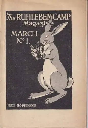 Ruhleben Berlin: The Ruhleben Camp Magazine. No. 1, March 1916. 