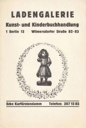 Ladengalerie Kunst- und Kinderbuchhandlung Berlin (Hrsg.): Ausstellung Kurt Mühlenhaupt in der Ladengalerie. Ölbilder Grafik Bücher. Vom 12. März bis zum 20. Mai 1970. 