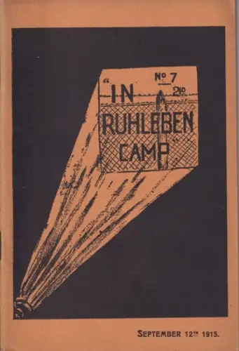 Ruhleben Berlin: In Ruhleben Camp. No. 7, September 12th, 1915. 