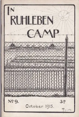 Ruhleben Berlin: In Ruhleben Camp. No. 9, October, 1915. 