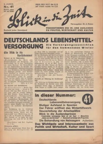 Blick in die Zeit - Dr. A. Ristow (Redakteur / Herausgeber): Blick in die Zeit. 2. Jahrgang, Nr. 41, 13.10.1934. 