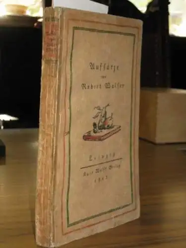 Walser, Robert und Kurt: Aufsätze. 