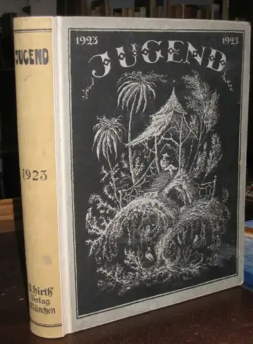Münchner Jugend.- Georg Hirth (Begr.) - Eugen Kalkschmidt, Fritz v. Ostini, Franz Langheinrich u.v.a: Münchner Jugend 1923. 24 Hefte komplett in einem Band. 