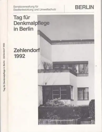 Berlin Zehlendorf.  Senatsverwaltung für Stadtentwicklung und Umweltschutz, Berlin (Hrsg.): Konvolut: 1.   6. Tag für Denkmalpflege.   Reinickendorf 1987 / Charlottenburg 1988.. 