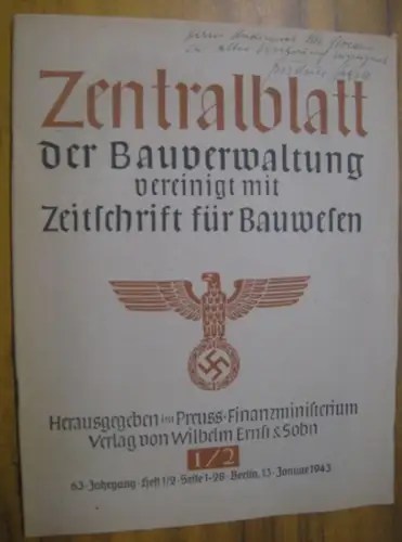 Zentralblatt der Bauverwaltung vereinigt mit Zeitschrift für Bauwesen.   Red.: Seeger / Gustav Meyer.   Friedrich Hetzelt u. a: Zentralblatt der Bauverwaltung vereinigt.. 