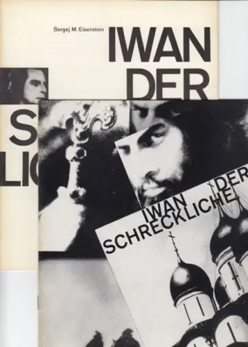 Neue Filmkunst Walter Kirchner (Herausgeber). - Sergej M. Eisenstein. - Text: Fritz Puhl: Sergej M. Eisenstein: Iwan der Schreckliche (Iwan Grosny, Teile 1 und 2 ). - ( = Die Kleine Filmkunstreihe, Hefte 51 und 62 ). 