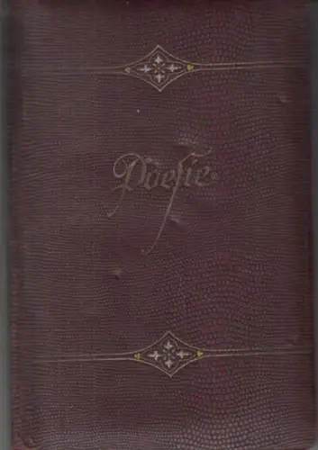 PoesieAlbum.   Edith Schultze, Berlin, Poesie (Album von Edith Schultze, Berlin).   eingetragen haben sich u. a.: Lehrer F. Hafenmann, Pfr (Pfarrer) Schettler.. 