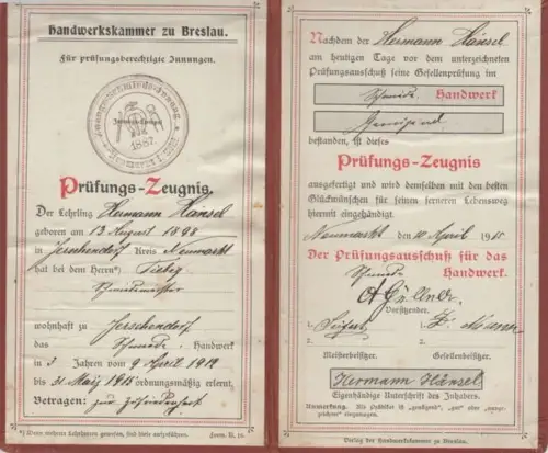 Handwerkskammer zu Breslau.   PrüfungsZeugnis für Hermann Hänsel aus Jerschendorf, Kreis Neumarkt in Schlesien, Prüfungs Zeugnis: Gesellenprüfung im Schmiedehandwerk, bestanden und ausgefertigt am 10.. 