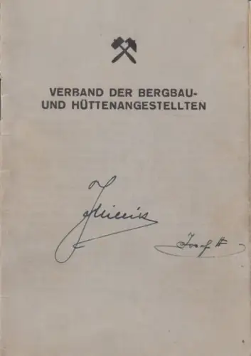 Verband der Bergbau  und Hüttenangestellten Mährisch Ostrau / Moravska Ostrava, Josefschacht.   Ignatz (Ignaz) Millik, Ausweis für Herrn Ingnaz Millik in Schl. Ostrau.. 