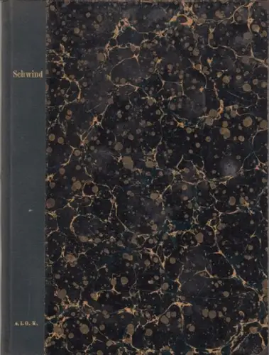 Schwind, Moritz von. - Königliche National-Galerie: Ausstellung von Werken Moritz von Schwinds, Juni - Juli 1904. 