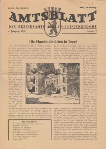Berlin-Reinickendorf. - herausgegeben vom Bezirksbürgermeister. - Red.: Manfred Omankowsky: Amtsblatt des Bezirksamts Berlin-Reinickendorf. 4. Jahrgang 1948, Nummer 9, zweite Juni-Ausgabe. 