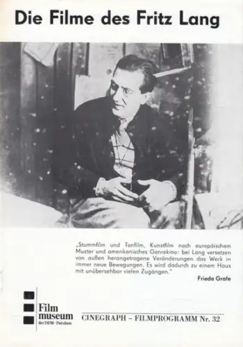 CFP Cinegraph Filmprogramm. - Fritz Lang. - Red.: A. Püschel: Cinegraph-Filmprogramm Nr. 32: Die Filme des Fritz Lang. 