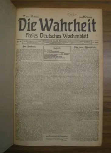 Die Wahrheit. Freies Deutsches Wochenblatt. - Klockhaus, Heinrich (Red.): Die Wahrheit. Freies Deutsches Wochenblatt. Sammelband mit 62 Ausgaben aus dem Zeitraum 16.11.1918 - 21.12.1918, 14. Jahrgang (enthalten sind: Nr. 46, 48 - 51);  18.01.1919 - 20.12.