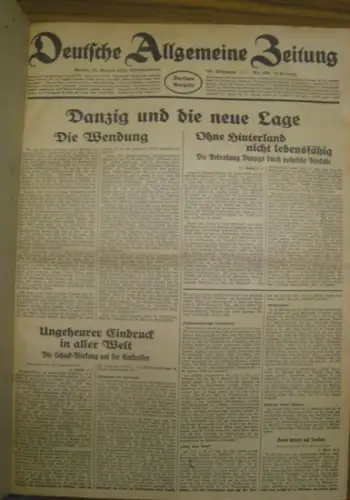 Deutsche Allgemeine Zeitung. - Silex, Karl (Red.): Deutsche Allgemeine Zeitung. Sammelband mit 67 Ausgaben aus dem Zeitraum 22.08.1939 - 06.10.1939, Jahrgang 78. Enthalten sind: Nr. 400-404, 406-411, 414-416, 419-432, 434-444, 448, 450-453, 455, 456, 459-