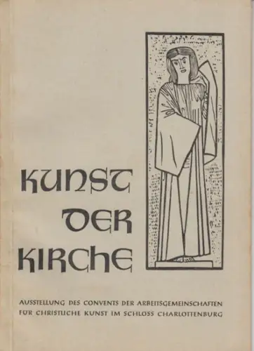 Berlin.   Schloss Charlottenburg.   Vorwort von Curt Horn.   mit Werken von Otto Bartning, Barlach Joachim Karsch, Erich Heckel, Karl Hofer.. 