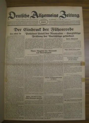 Deutsche Allgemeine Zeitung. - Silex, Karl (Red.): Deutsche Allgemeine Zeitung. Sammelband mit 82 Ausgaben aus dem Zeitraum 07.10.1939 - 30.11.1939, Jahrgang 79. Enthalten sind: Nr. 479-95, 497-511, 513, 514, 516-18, 525-44, 546-57, 559-72. 