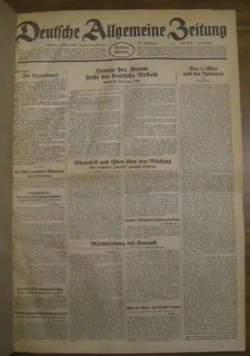 Deutsche Allgemeine Zeitung. - Silex, Karl (Red.): Deutsche Allgemeine Zeitung. Sammelband mit 94 Ausgaben aus dem Zeitraum 01.05.1941 - 29.06.1941, Jahrgang 80. Enthalten sind: Nr. 207, 208/10, 211-49, 251-94, 298, 299, 303-9. 