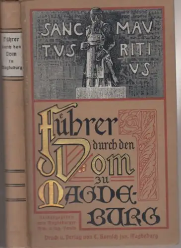 Magdeburg. - B. Hanftmann: Führer durch den Magedburger Dom. 