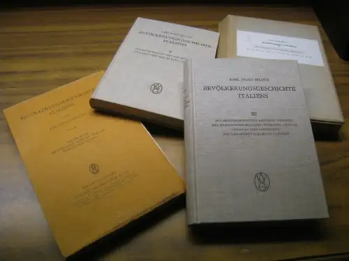 Beloch, Karl Julius: Bevölkerungsgeschichte Italiens, komplett mit den Bänden I III: Grundlagen. Die Bevölkerung Siziliens und des Königreichs Neapel / Die Bevölkerung des Kirchenstaates, Toscanas.. 