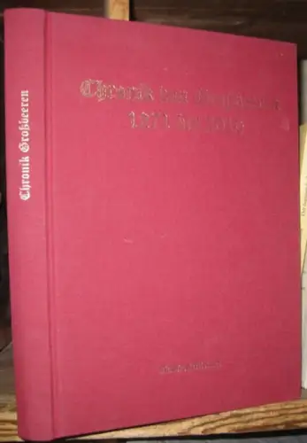 Großbeeren. - Manfred Michael: Chronik von Großbeeren 1271 - 2010.  - Widmungsexemplar !. 