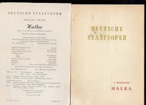 Programmheft zu: Halka  Sonntag, 17. Mai 1953. Oper in 4 Akten von Wladimir Wolski, Musik von Stanislaw Moniuszko.   Musikalische Leitung: Gerhard Hüttig.. 