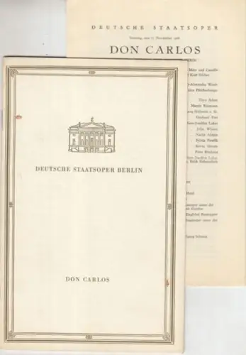 Deutsche Staatsoper Berlin. - Giuseppe Verdi: Programmheft zu: Don Carlos. Oper von Verdi. Sonntag, 17. November 1968. - Musikalische Leitung: Heinz Fricke. - Inszenierung: Erich-Alexander Winds. - Mitwirkende: Theo Adam, Martin Ritzmann, Sylvia Pawlik u.