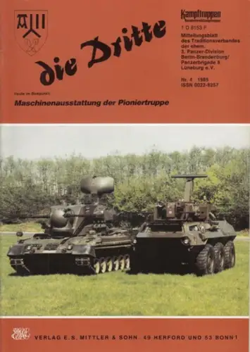 die Dritte. Jahrgang 34, 1985, Nr. 4. Mitteilungsblatt für die Angehörigen der ehemaligen 3. Panzer-Division Berlin-Brandenburg / Panzerbrigade 8 Lüneburg e.V. - Maschinenausstattung der Pioniertruppe