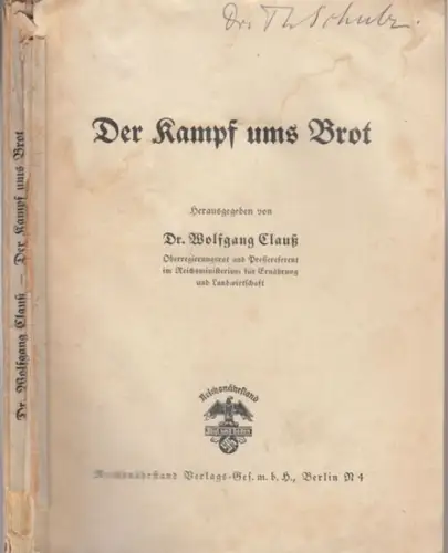Clauß, Wolfgang: Der Kampf ums Brot. 