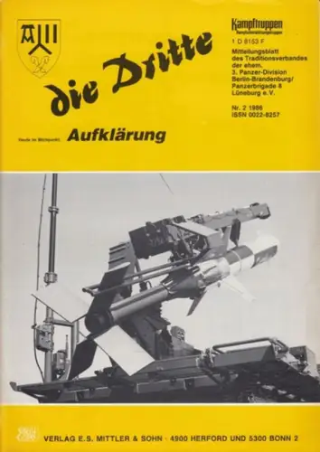 Dritte, die.   Traditionsverband der ehemaligen 3. Panzer Division Berlin Brandenburg / Arbeitskreis "Kampftruppen/Kampfunterstützungstruppen" (Hrsg.).   Timpe, Heinrich Karl (Red.).   Schulenburg.. 