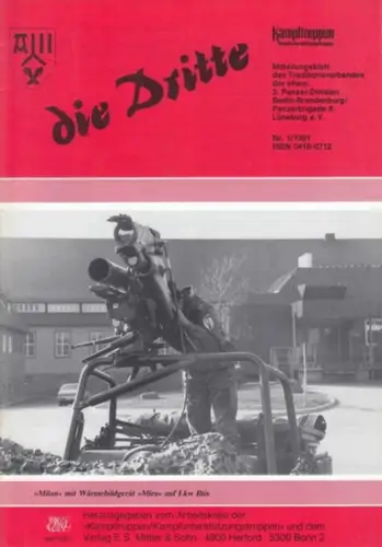 Dritte, die.   Traditionsverband der ehemaligen 3. Panzer Division Berlin Brandenburg / Arbeitskreis "Kampftruppen/Kampfunterstützungstruppen" (Hrsg.).   Thomer, Edbert (Red.).   Kratschmer, Peter.. 