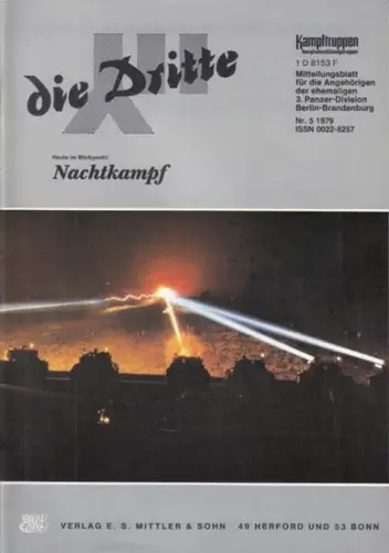 Dritte, die.   Traditionsverband der ehemaligen 3. Panzer Division Berlin Brandenburg / Arbeitskreis "Kampftruppen/Kampfunterstützungstruppen" (Hrsg.).   Zobel, Horst (Red.).   Zängerle, Alfred.. 