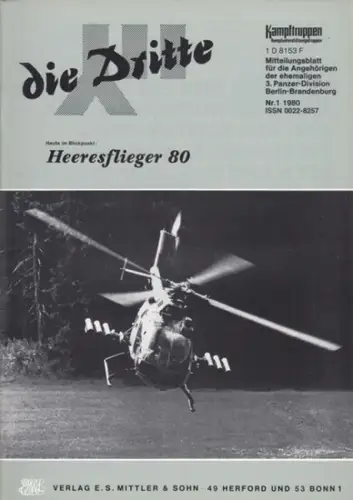 Dritte, die.   Traditionsverband der ehemaligen 3. Panzer Division Berlin Brandenburg / Arbeitskreis "Kampftruppen/Kampfunterstützungstruppen" (Hrsg.).   Zobel, Horst (Red.).   Niester, Manfred.. 