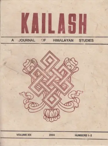 Kailash.- Malla, Kamal P. / Ramble, Charles (Eds.) -  Bellezza, John Vincent (Author): Kailash - Vol. XIX / 19. Jahrgang 2000. Numbers 1-2. A Journal of Himalayan Studies. Pre-Buddhist Archaeological Sites in Northern Tibet: An Introductory Report on the 