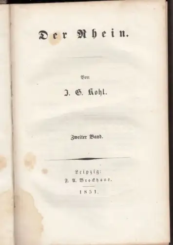 Kohl, J. G. (Johann Georg): Der Rhein. Zweiter Band. 