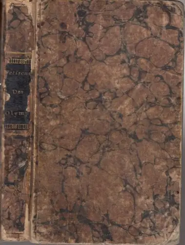 Petiscus, A. H. (August Heinrich). - illustriert von Rud. Meyer: Der Olymp, oder Mythologie der Aegypter, Greichen und Römer. Zum Selbstunterricht für die erwachsene Jugend und angehende Künstler. 