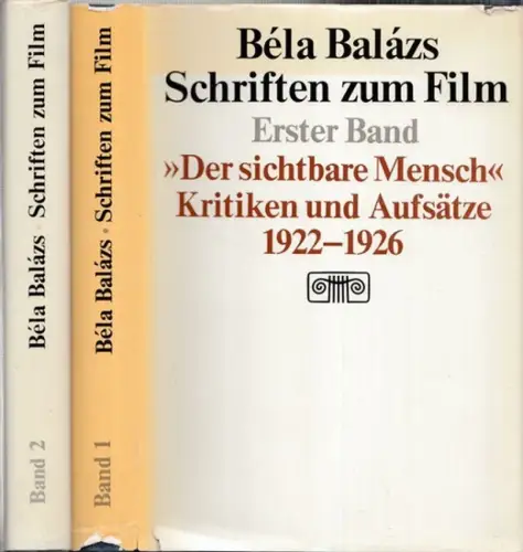 Balázs, Bela - Helmut H. Diederichs, Wolfgang Gersch, Magda Nagy (Hrsg.): Schriften zum Film - 2 Bände komplett: Band I: Der sichtbare Mensch - Kritiken und Aufsätze 1922 - 1926 / Band II: Der Geist des Films - Artikel und Aufsätze 1926 - 1931. 