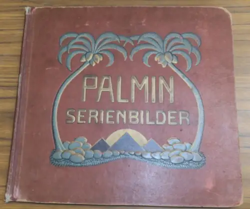 Palmin: Palmin Serienbilder [Deckeltitel]. Album mit Bildern aus 12 Serien: Enthalten sind [in Reihenfolge des Albums]: Serie 113:Reproduktionen berühmter Gemälder altitalienischer Meister, Bilder 1 5.. 