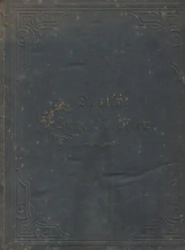 Müller, Bruno: Deutsche Jugendblätter. 40. Jahrgang, 1900. Hrsg. Dresden, Sächsischer Petalozzivereien. Enthalten sind die Nr. 1/1900 - 26/1900. 